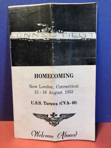 1953  Uss Tarawa Homecoming Booklet New London Ct  Cv-40 Aircraft Carrier